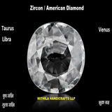 Zircon (American Diamond) - Lab Certified